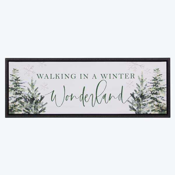 Walking in a winter wonderland sign