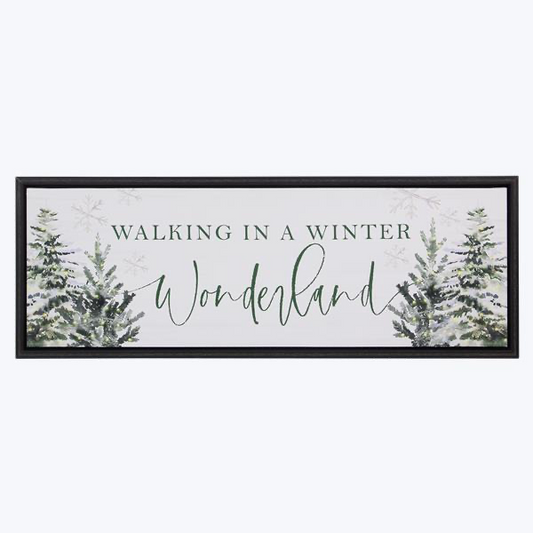 Walking in a winter wonderland sign